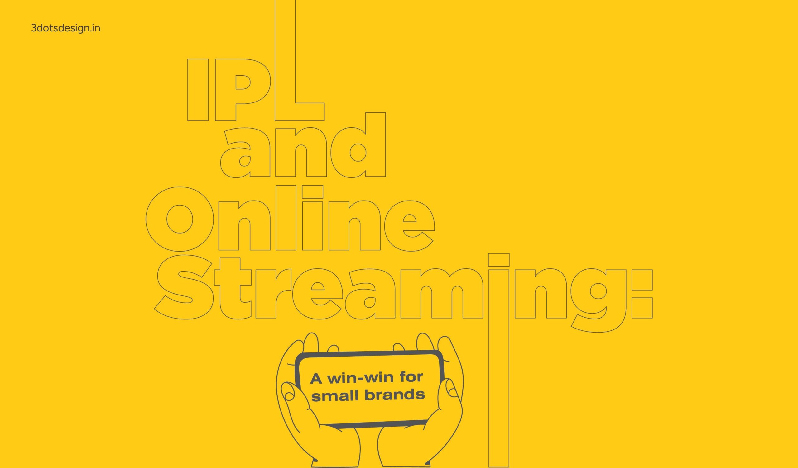 IPL AND ONLINE STREAMING
